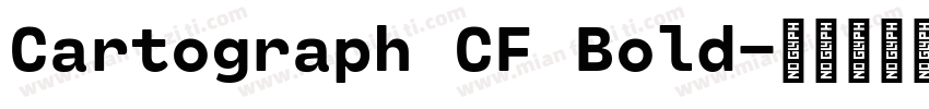 Cartograph CF Bold字体转换